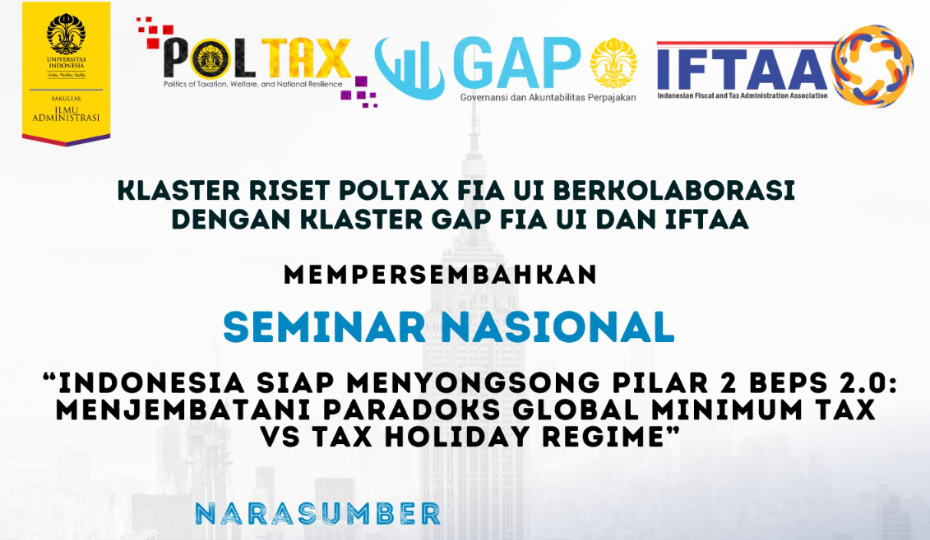 Indonesia Siap Menyongsong Pilar Dua BEPS 2.0: Menjembatani Paradoks Global Minimum Tax vs. Tax Holiday Regime